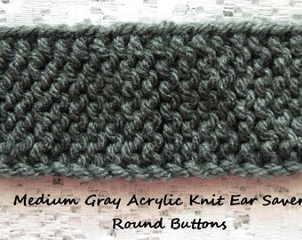 Medium gray acrylic knit ear saver face mask ear saver gray knit ear saver Canada doctors nurses psw ear saver unisex gray vegan ear saver