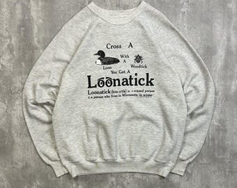 Vintage 1988 Loonatick Animal Comedy Slogan Grafik Sweatshirt Größe L