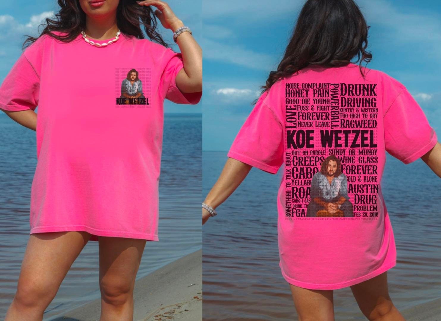 Koe Wetzel Country Music Song Title Tshirt, Cotton Short Sleeve Tee, Summer Casual Shirt