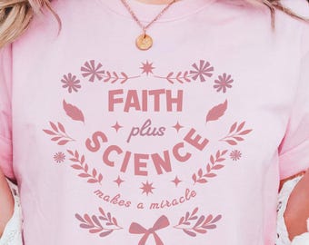 Faith Plus Science IVF Transfer Day Shirt, Fertility Warrior Gift, Embryo Transfer Tee for Women, Infertility Support, Miracle Baby Journey