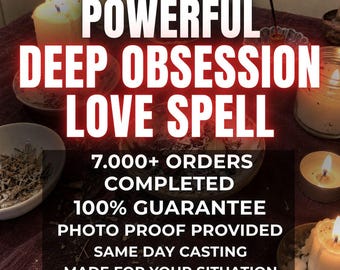 Deep Obsession Love Spell | Make Him Obsessed | Desire, Passion and Fast Love Results
