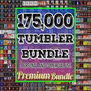 175.000+ Best Seller Tumbler Wrap Bundle, Ultimate Tumbler Wrap Bundle, design bundle for tumbler sublimation, Best Selling Tumbler Wrap