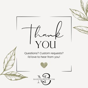 Peut inclure: Carte de remerciement avec un cadre noir et des feuilles vertes. Le texte dit "Merci" avec les mots "Des questions ? Des demandes personnalis&eacute;es ? J'aimerais vous entendre !" en dessous. Un petit c&oelig;ur est sous le texte et le site web "MAXANDBELLA.COM" est en bas.