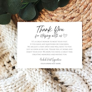 May include: A white card with black text that says "Thank You for staying with us." It's a great honour to host your visit. If you have any questions or concerns, we are just a text away and will reply to you as soon as we can. Please feel at home and enjoy your stay. We hope you have a great time creating memories and having fun. Airbnb Host Signature Your Airbnb Host Name"