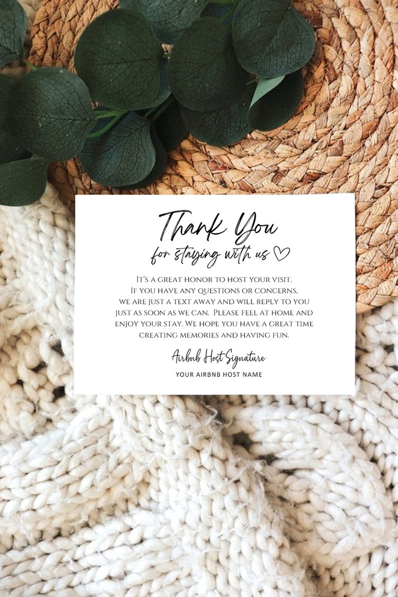May include: A white card with black text that says "Thank You for staying with us." It's a great honour to host your visit. If you have any questions or concerns, we are just a text away and will reply to you as soon as we can. Please feel at home and enjoy your stay. We hope you have a great time creating memories and having fun. Airbnb Host Signature Your Airbnb Host Name"