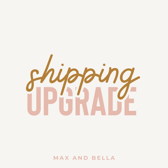 Shipping Upgrade