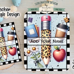 May include: Teacher rectangle design featuring a pencil with a leopard print, a coffee cup, an apple, and a stack of books. The design includes the text "Add Your Name". The image is available in 3x4 and 6x8 inch sizes.