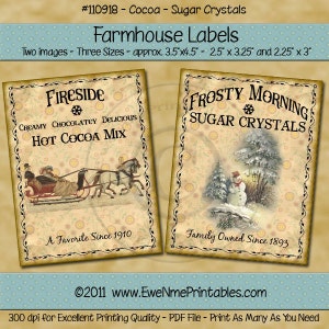 May include: Two printable labels for jars or containers. The first label is for hot cocoa mix and features a vintage illustration of a horse-drawn sleigh with a snowy background. The text reads "Fireside Creamy Chocolatey Delicious Hot Cocoa Mix A Favorite Since 1910". The second label is for sugar crystals and features a vintage illustration of a snowman in a winter scene. The text reads "Frosty Morning Sugar Crystals Family Owned Since 1893".