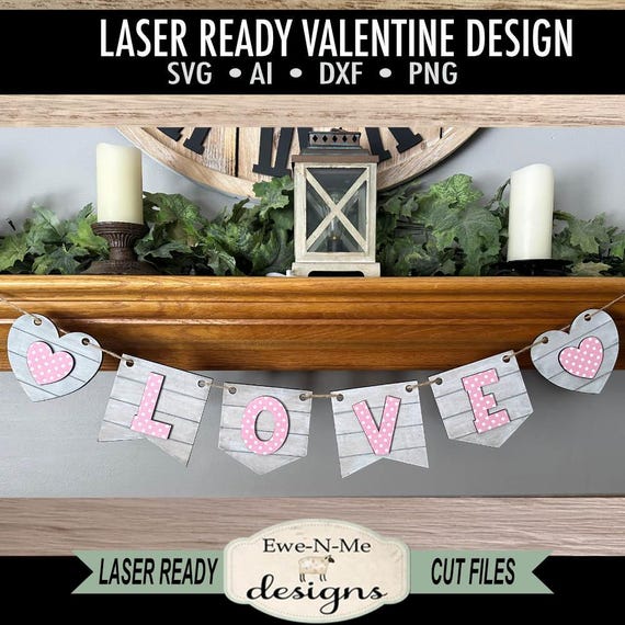 Love Banner with Hearts Laser Cut SVG Banner - Valentine Laser Cut File - Love Wedding Banner- svg, dxf, ai, png