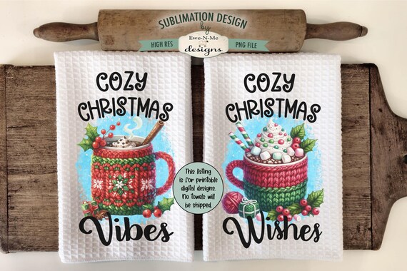 Cozy Christmas Kitchen Towel Sublimation Design -  Cozy Christmas Wishes - Cozy Christmas Vibes - Crochet Mugs Kitchen Towel PNG