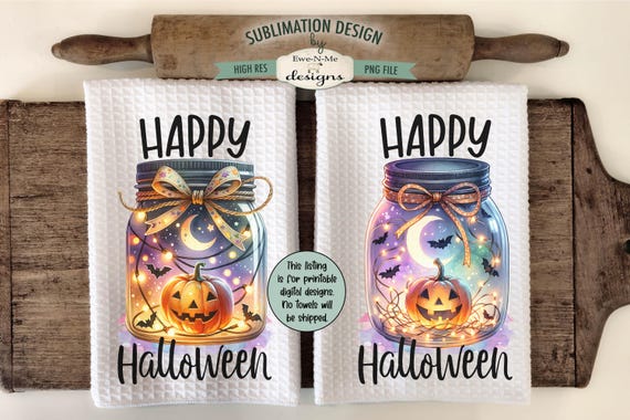 Happy Halloween Kitchen Towel Sublimation Design - Kitchen Towel Jack O Lantern Jars Sublimation Designs - Halloween Towel Designs
