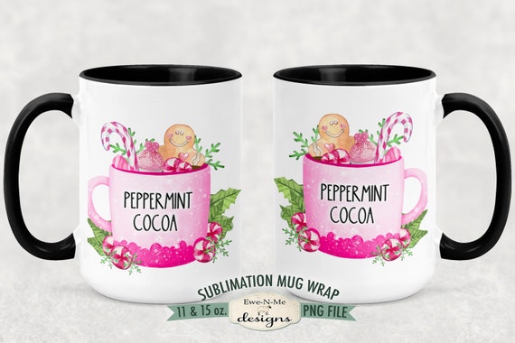 Cocoa Bomb Mug Design - Peppermint Cocoa Sublimation Mug Design  - 11 oz and 15 oz Sublimation Mug Designs