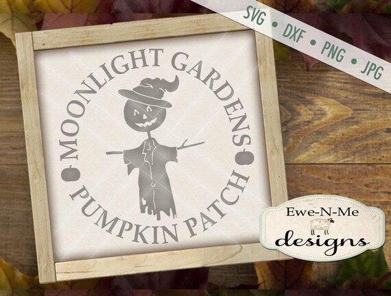 Scarecrow SVG Cut File - Halloween Fall SVG - Moonlight Garden Pumpkin Patch  - Digital svg, dxf, png and jpg files