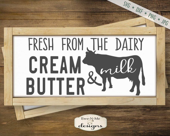 Cream Butter and Milk - Cow Farmhouse SVG