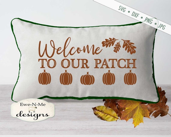 Pumpkin SVG  - fall svg - Pumpkin patch svg - pumpkin svg - welcome to our patch svg