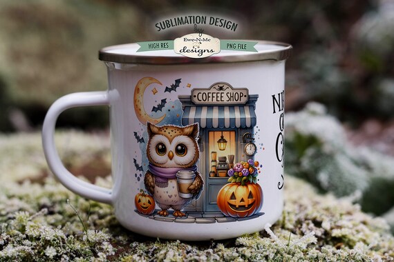 Night Owl Coffee Shop Mug Design - Cute Owl With Coffee -  Halloween 11 and 15 oz. Mug Sublimation Wrap PNG