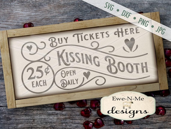 Kissing Booth SVG - Valentine SVG - Kissing SVG - valentines day svg