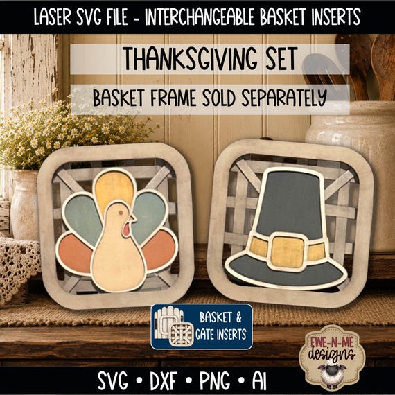 Interchangeable Tobacco Basket Inserts SVG - Thanksgiving Turkey & Pilgrim Hat Set - Laser Cut File