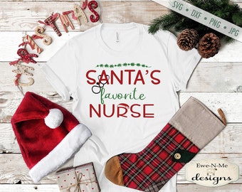 Christmas SVG - Santas Favorite Nurse SVG - Nurse SVG - medical svg - Commercial Use - svg, dxf, png, jpg