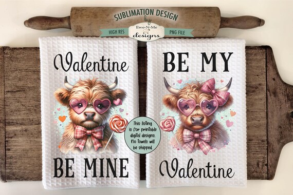 Valentine Be Mine Highland Cow Towel Sublimation Design -  Be My Valentine - Highland Cow with Heart Shaped Glasses