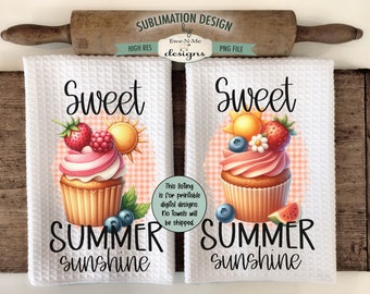 Sweet Summer Cupcakes with Fruit Sublimation Design for Kitchen Towels - Sweet Summer Sunshine - Summer Cupcakes with Fruit Towel Designs