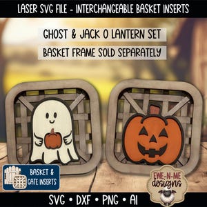 May include: A digital design file for laser cutting featuring two square basket inserts. One insert shows a white ghost holding a small pumpkin, and the other shows an orange jack-o-lantern. Text includes LASER SVG FILE, GHOST & JACK O LANTERN SET, and BASKET FRAME SOLD SEPARATELY.