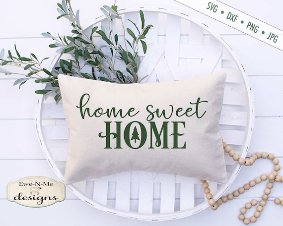 Home Sweet Home SVG - home SVG - farmhouse style svg Christmas Tree SVG - Commercial Use svg, png, dxf, jpg
