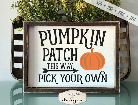 Pumpkin Patch -This Way SVG