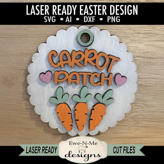 Carrot Patch Laser Cut SVG Mini Sign - Round Easter Laser Cut File - Easter Tag File - svg, dxf, ai, png
