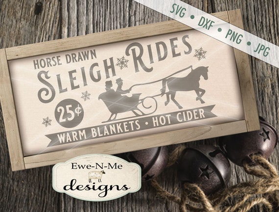 Christmas SVG - Horse Drawn Sleigh svg, Sleigh Ride svg - Winter svg - Sleigh Ride Sign SVG - Commercial Use svg, dxf, png and jpg