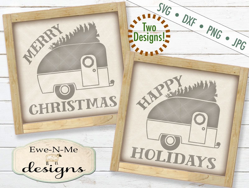 Download Happy Holidays Camper Svg Merry Christmas Camper Svg Camper Svg Christmas Svg Holiday Camper Svg Commercial Use Svg Png Dxf Jpg