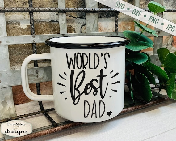 World's Best Dad - Fathers Day SVG