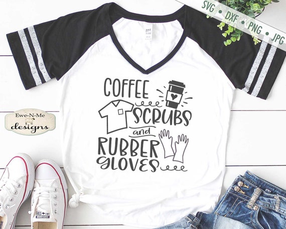 Coffee Scrubs and Rubber Gloves SVG