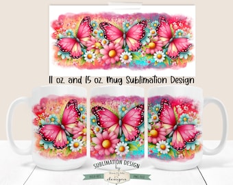 Beautiful Butterfly Bright Pink Mug Design - Butterfly Floral Mug Design -  Printable 11 oz. and 15 oz. Mug Sublimation Wrap PNG