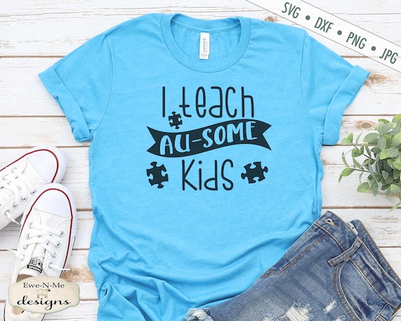 Teach Au-some Kids SVG - Autism SVG - Puzzle Piece - Commercial Use svg, dxf, png, jpg