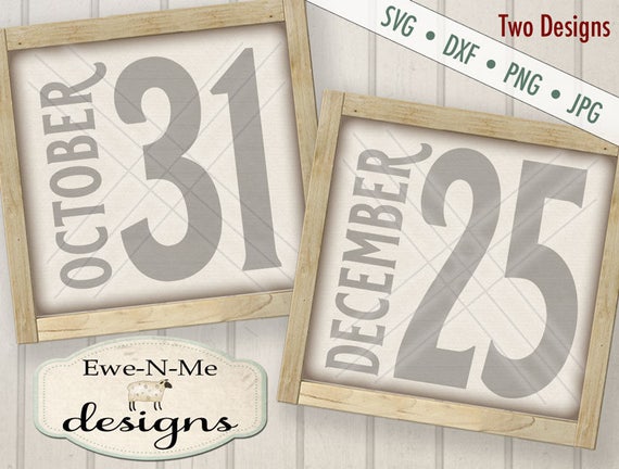 October 31 svg - December 25 svg - numbers svg - halloween christmas numbers svg - numbers svg bundle - Commercial use svg, dxf, png, jpg