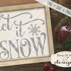 Let It Snow SVG - Winter SVG - snowflake svg - Christmas svg  - glass block svg - Christmas sign svg - Commercial Use svg, dxf, png, jpg