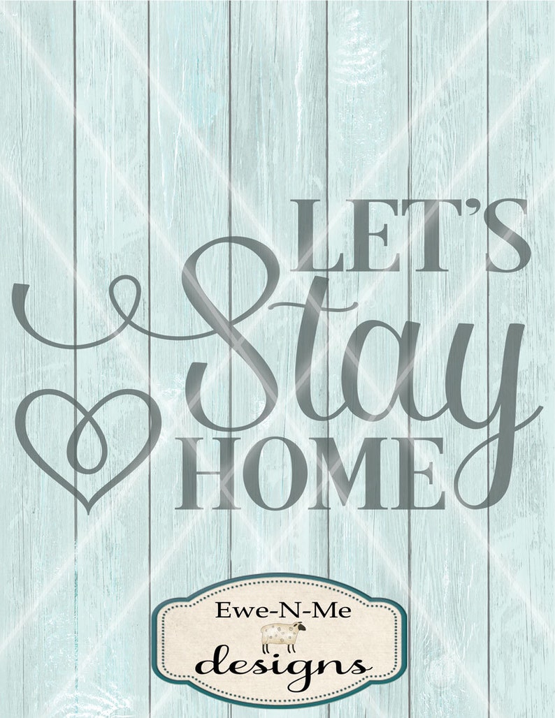 Download Let's Stay Home SVG home svg family svg lets stay | Etsy