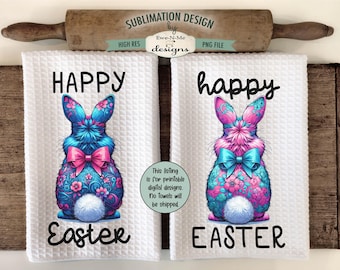 Floral Bunnies Sublimation Design for Kitchen Towels -  Happy Easter - Back of Bunny, Bunny Tail, Floral Bunny Towel Designs
