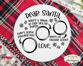 Dear Santa SVG - Christmas Eve Plate SVG - Cookies svg - Christmas Cookies SVG - Cookie Plate svg - Commercial Use svg, dxf, png, jpg