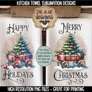 Red Wagon with Christmas Tree Towel Sublimation Designs - Merry Christmas Happy Holidays Kitchen Towel PNG - Old Fashioned Christmas Designs