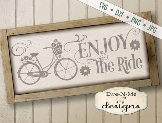 Enjoy the Ride SVG - Bicycle Flowers SVG - Summer SVG