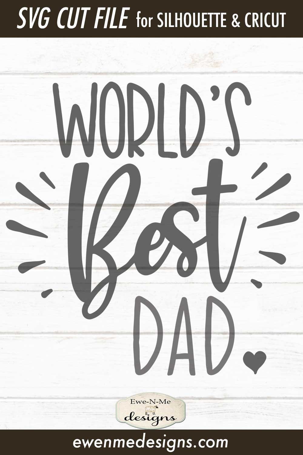 Download World's Best Dad - Fathers Day SVG