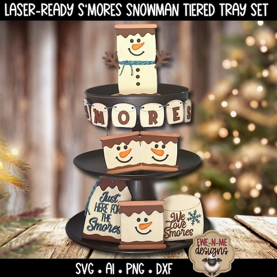 S’mores Snowman Tiered Tray Laser Cut Files | Winter SVG Set for Laser Cutters