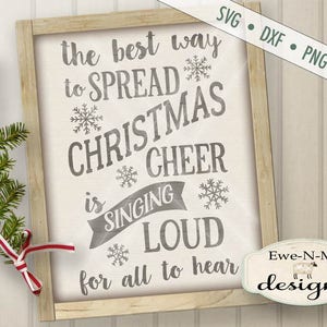 Il modo migliore per diffondere l'allegria natalizia SVG Cut File - Natale in formato SVG - Elfo SVG - Inverno in formato SVG - Uso commerciale in formato SVG, DXF, PNG, JPG
