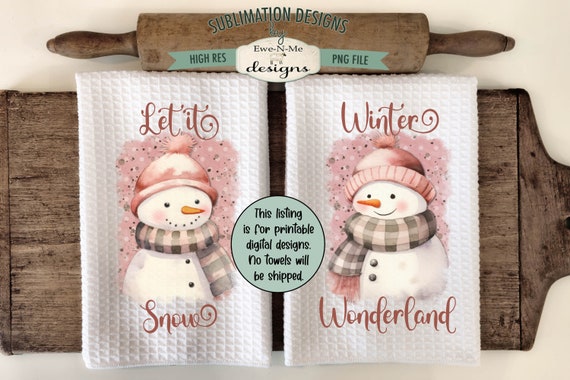 Pink Snowman Kitchen Towel Sublimation Designs -  Let It Snow and Winter Wonderland Snowman Towel Designs - Winter Kitchen Towel PNG Designs