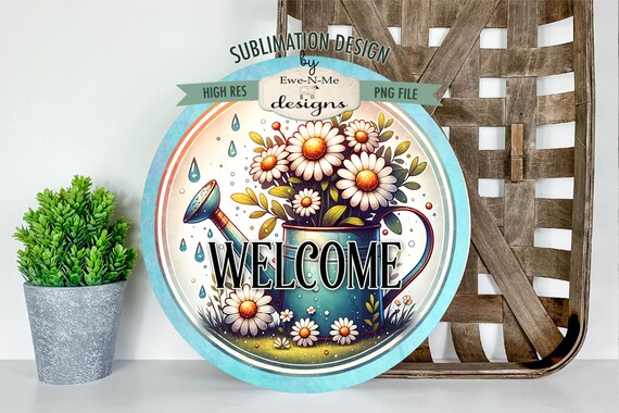 Spring Watering Can and Daisies Round Sublimation Design | Door Hanger Round | Welcome Watering Can with Daisy Flowers Wreath Sign Printable