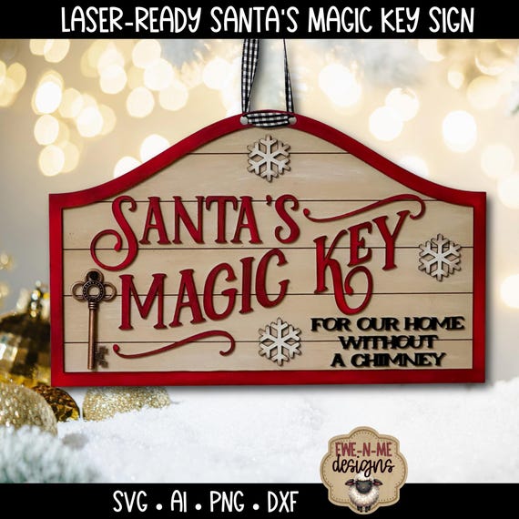 Santa's Magic Key Sign SVG | Christmas Laser Cut Files | Lightburn Ready Digital Download