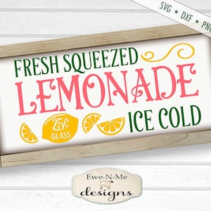 Lemonade SVG File - Fresh Squeezed Lemonade svg  - lemonade sign svg - lemon svg  - Commercial Use svg, dxf, png, jpg