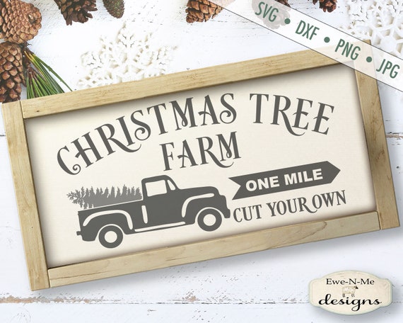 Christmas Tree Farm SVG - Old Truck SVG